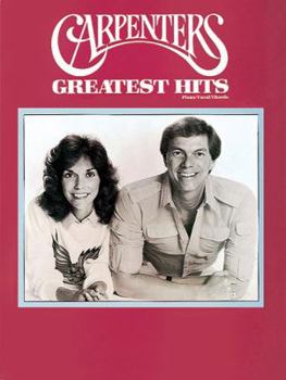 Paperback The Carpenters -- Greatest Hits: Piano/Vocal/Chords Book