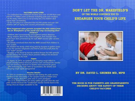 Don't Let the Dr. Wakefield's of the World Convince You to Endanger Your Child's Life