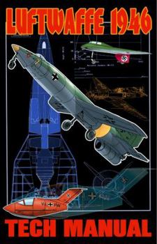 Paperback Luftwaffe: 1946 Technical Manual Book