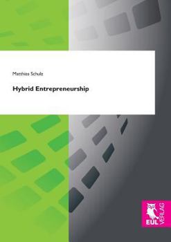 Paperback Hybrid Entrepreneurship Book