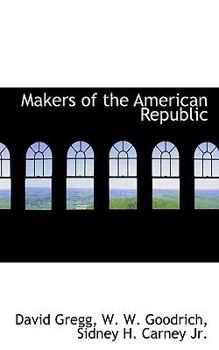 Paperback Makers of the American Republic Book