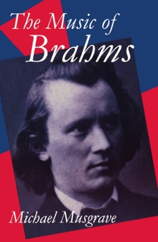 Paperback The Music of Brahms Book