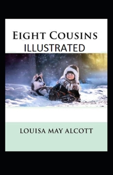 Paperback Eight Cousins Illustrated Book
