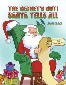 Paperback The Secret's Out! Santa Tells All Book