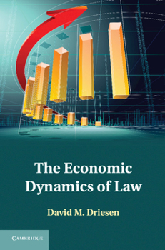 Hardcover The Economic Dynamics of Law Book