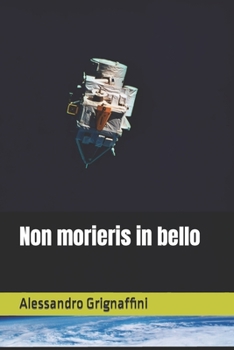 Paperback Non morieris in bello [Italian] Book