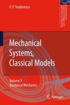Hardcover Mechanical Systems, Classical Models: Volume III: Analytical Mechanics Book