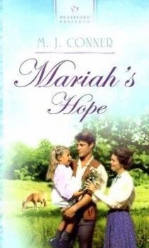 Mariah's Hope - Book #2 of the Prairie Hearts