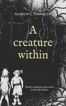 Paperback A creature within Book