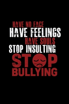 Stop insulting stop bullying: 6x9 STOP BULLYING | blank with numbers paper | notebook | notes