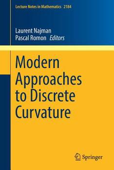 Paperback Modern Approaches to Discrete Curvature Book