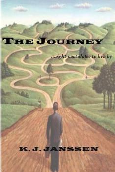 Paperback The Journey: Eight Postulates to Live by Book