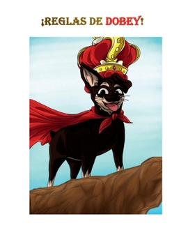 Dobey Rules : Spanish Verision