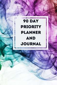 90 Day Priority Planner and Journal