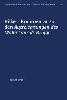 Paperback Rilke--Kommentar zu den Aufzeichnungen des Malte Laurids Brigge [German] Book