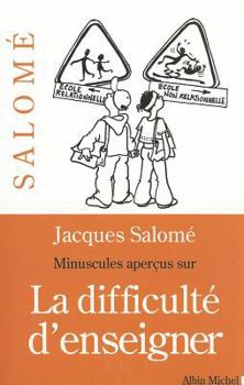 Paperback Minuscules Apercus Sur La Difficulte D'Enseigner [French] Book