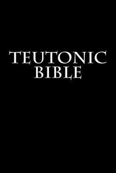 Paperback Teutonic Bible Book