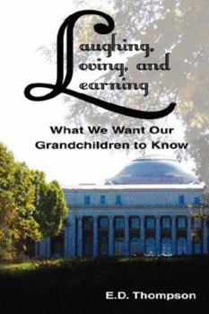 Paperback Laughing, Loving, and Learning Book