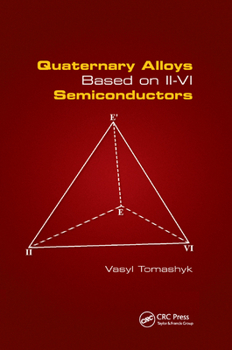 Paperback Quaternary Alloys Based on II - VI Semiconductors Book