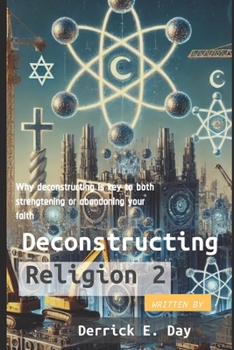 Paperback Deconstructing Religion 2 Book