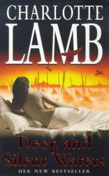 Paperback Deep and Silent Waters Book