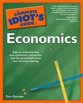 Paperback The Complete Idiot's Guide to Economics Book