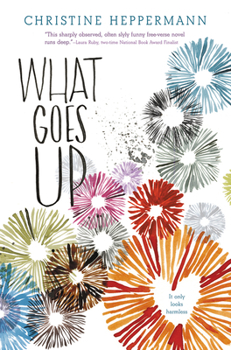 Hardcover What Goes Up Book