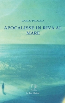 Paperback Apocalisse in riva al mare [Italian] Book