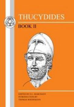 The Peloponnesian War, Bk. 2 (Greek and Latin Classics) - Book #2 of the Ιστορία