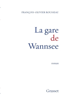 Paperback La gare de Wannsee [French] Book