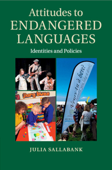 Paperback Attitudes to Endangered Languages: Identities and Policies Book