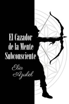 Paperback El Cazador de la Mente Subconsciente [Spanish] Book