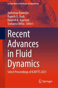 Hardcover Recent Advances in Fluid Dynamics: Select Proceedings of Icaffts 2021 Book