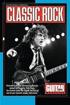 Paperback Guitar World Presents Classic Rock Book