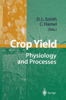 Paperback Crop Yield: Physiology and Processes Book