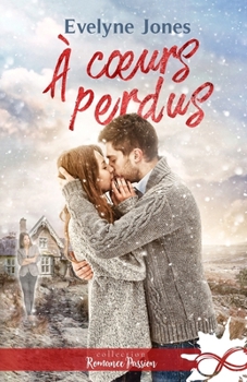 Paperback À coeurs perdus [French] Book