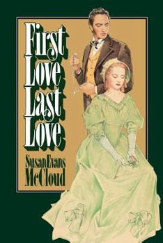 Hardcover First love, last love Book