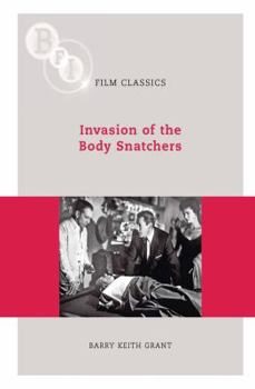 Invasion of the Body Snatchers - Book  of the BFI Film Classics