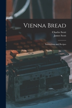 Paperback Vienna Bread: Instructions and Recipes Book