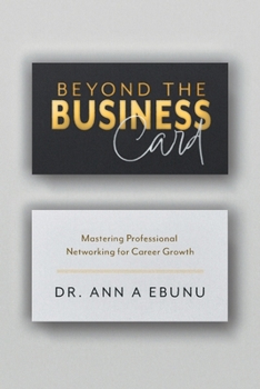 Paperback Beyond the Business Card: Mastering Professional Networking for Career Growth Book