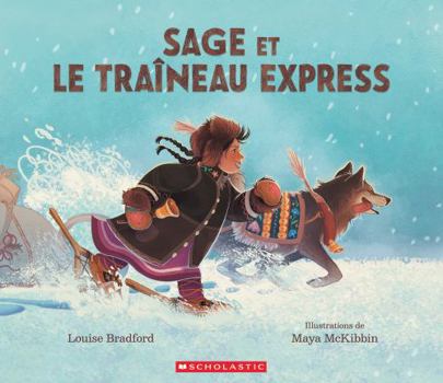 Paperback Sage Et Le Traîneau Express [French] Book
