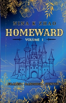 Paperback THRONEWARD: Volume 2 (The HOMEWARD Series) Book