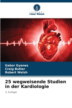 Paperback 25 wegweisende Studien in der Kardiologie [German] Book