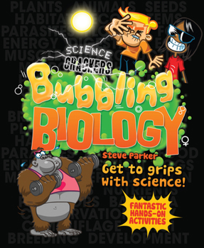 Paperback Bubbling Biology: Fantastic Hands-On Activities Book