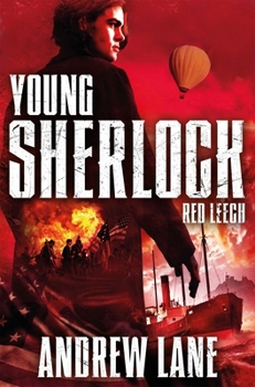 Red Leech - Book #2 of the Young Sherlock Holmes