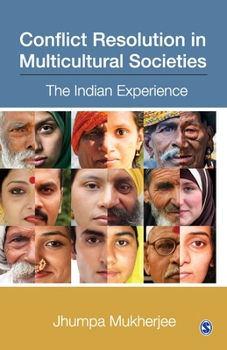Paperback Conflict Resolution in Multicultural Societies: The Indian Experience Book