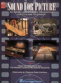 Paperback Sound for Picture: An Inside Look at Audio Production for Film and Television Book