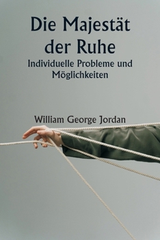 Paperback Die Majestät der Ruhe Individuelle Probleme und Möglichkeiten [German] Book