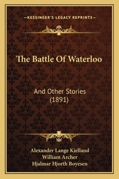 Paperback The Battle Of Waterloo: And Other Stories (1891) Book