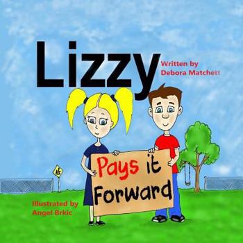 Paperback Lizzy Pays it Forward Book